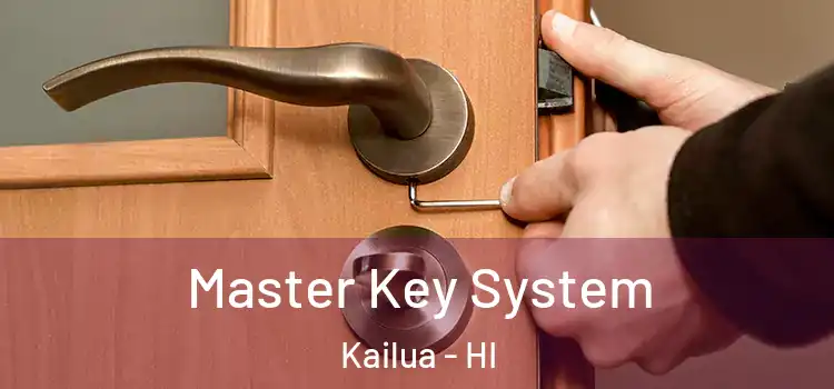 Master Key System Kailua - HI